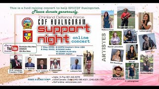 CDF Hualngoram Support Night Online Concert Chinland Defence Force  Hualngoram [upl. by Ledarf101]