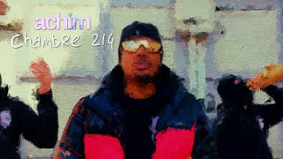 Achim  Chambre 214 Prod by UMile Beats [upl. by Okwu]