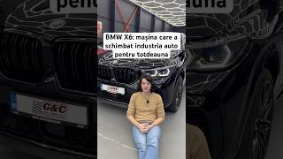 BMW X6 mașina care a schimbat industria auto pentru totdeauna [upl. by Adamek]