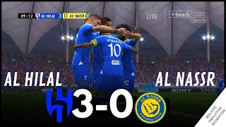 AL HILAL vs AL NASSR 30 MATCH HIGHLIGHTS • Video Game Simulation amp Recreation [upl. by Sheba]