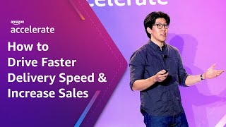 How to Drive Faster Delivery Speed and Increase Sales  Amazon Accelerate 2023 [upl. by Alywt]