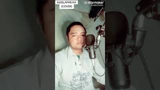 KUSILAPAN KA  COVER [upl. by Hainahpez]