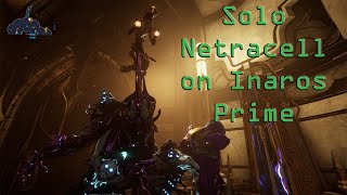 Solo Netracell on Inaros Prime [upl. by Ecneret793]