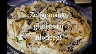 Glutenvrij filodeeg maken [upl. by Ydnar]