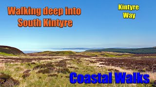 Walking deep into South Kintyre  Kintyre Way [upl. by Anesusa]