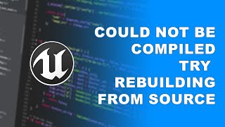 Unreal Project Could Not Be Compiled Try ReBuilding From Source Manually [upl. by Ferrel]