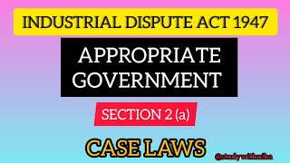 Appropriate Government in Tamil with case laws  Industrial Disputes Act 1947  labourlaw law [upl. by Esened440]