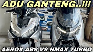 AEROX ABS VS NMAX TURBO‼️MANA LEBIH BAIK❓ [upl. by Mairam]