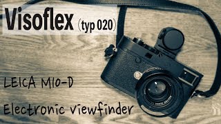 LEICA Visoflextyp 020電子ビューファインダー！ビゾフレックスを体験！ [upl. by Lorre]