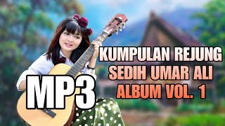 KUMPULAN REJUNG GITAR TUNGGAL FULL ALBUM VOL 1 UMAR ALI MUARA SAHUNG [upl. by Anhej539]