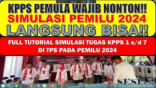 SIMULASI PEMILU 2024 GAMBARAN TUGAS KPPS PEMILU 2024  FULL TUTORIAL DI TPS PART  2 [upl. by Diver856]