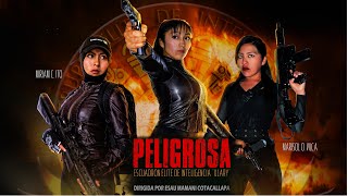 peliculas en español completa 2021LA PELIGROSA yawar illary amanecer sangriento [upl. by Reese542]