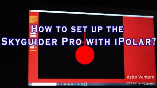 How to set up the Skyguider Pro with iPolar [upl. by Cone]