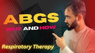 ABGS You Should Learn  Respiratory Therapy In Urdu  Basharat Ali Lecture [upl. by Collete]