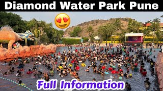 Diamond Water Park Pune Full Details 2024😍 Ticket Price Timing Rides Adventure All Information [upl. by Ewnihc619]