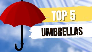 Top 5 BEST Umbrellas 2023 [upl. by Winwaloe]