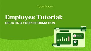 Employee Tutorial Updating Your Information In BambooHR [upl. by Wiburg]