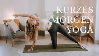 Kurzer Morgen Yoga Flow  10 Min Um Deinen Tag Zu Starten Und Deinen Körper Zu Öffnen [upl. by Eicart]