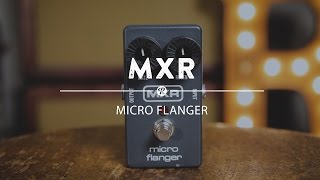 MXR Micro Flanger  Reverb Demo Video [upl. by Eymaj]