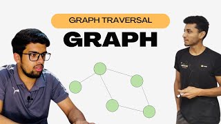 5 Graph Traversal  Graph [upl. by Nwadrebma]