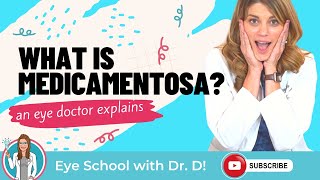 What is Medicamentosa  Eye Doctor Explains [upl. by Darwin]