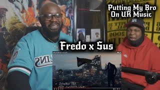 PUTTING BRO ON UK MUSIC 🎵 Fredo  Double Tap Ft Sus GrizzlyReactions [upl. by Gnanmas]