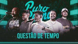 Puro Clima  Questão de Tempo Clipe Oficial PuroClima [upl. by Judus]