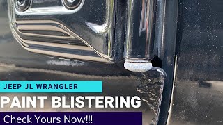 Jeep JL Wrangler Paint Blistering Issues [upl. by David816]