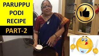 Paruppu Podi RecipePart 2 [upl. by Edak551]