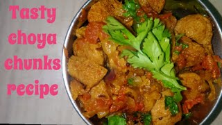 choya chunks recipe ll meal Maker recipeungalthozhideepika [upl. by Dnomder807]