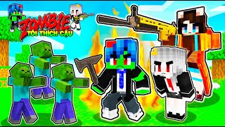 ZOMBIE TÔI THÍCH CẬU TẬP 3 PHONG CẬN SAMMY GIẢI CỨU MÈO SIMMY KHỎI BẦY XÁC SỐNG TRONG MINECRAFT [upl. by Ruttger]