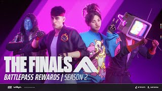 THE FINALS  Battle Pass Rewards  Season 2 [upl. by Yug]