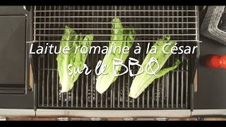 Laitue romaine à la César sur le BBQ [upl. by Nednyl]