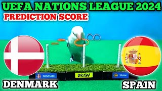 DENMARK VS SPAIN  UEFA NATIONS LEAGUE 2024  SCORE PREDICTION [upl. by Edobalo]