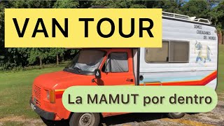 VAN TOUR 🚍🌎 Queres conocer la MAMUT Nuestra Motorhome [upl. by Tsenre]