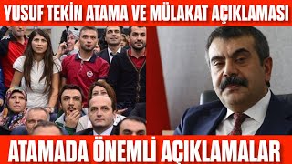 Yusuf Tekin Öğretmen ataması açıklaması Mülakat ve atama sayısı bilgilendirmesi [upl. by Zeugirdor]