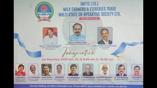 MFTC LTD MILK FARMERS amp FISHERIES TRADE MULTI STATE CO  OPERATIVE SOCIETY LTD GRAND OPENING [upl. by Elawalo662]