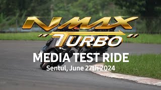 NMAX quotTURBOquot  Media Test Ride [upl. by Edwards]