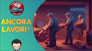 ANCORA LAVORI PARTE 2  20  Motel Manager Simulator  Full HD ITA [upl. by Ociredef]