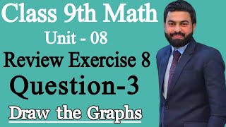 Class 9th Math Unit 8 Review Exercise 8 Question 3 9th Class Math Review Exercise 8 Q3  PTBB [upl. by Jeremie]