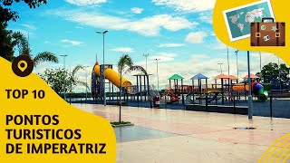 O que fazer em Imperatriz 10 pontos turísticos mais visitados maranhao [upl. by Annais]