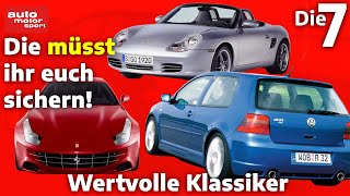 Zukünftige Klassiker die man im Blick haben sollte  auto motor und sport [upl. by Bej]