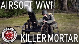 AIRSOFT WW1 MORTAR  Minenwerfer 758cm Build [upl. by Malachy]