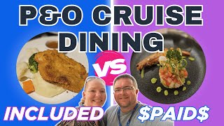 Should you pay PampO Cruise Dining  Included vs PAID [upl. by Ban600]