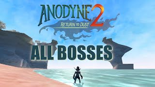 Anodyne 2 Return to Dust  All Bosses  Ending [upl. by Gris510]