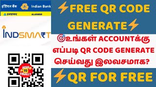 Indian Bank QR Code  Free QR Code Generate  Indian Bank UPI ID  UPI Id  Ind Smart  Gpay Phonepe [upl. by Jenni]