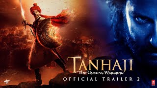 Tanhaji The Unsung Warrior  Official Trailer 2  Ajay D Saif Ali K Kajol  Om Raut  10 Jan 2020 [upl. by Sleinad]