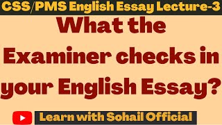 What Examiner Checks in Your Essay How your English Essay should be cssenglishessay englishessay [upl. by Azne]