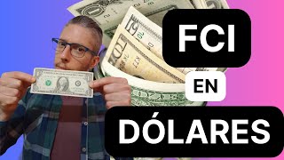 A trabajar tus DÓLARES parados con estos FCI  Para todos los perfiles💸  Apto blanqueo [upl. by Mahtal]