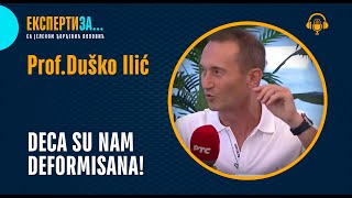 DECA SU DEFORMISANA Duško Ilić profesor DIFA [upl. by Ientirb528]